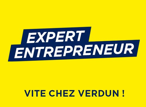 Expert entrepreneur - Vite chez Verdun!